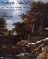 Jacob van Ruisdael: A Complete Catalogue of His Paintings, Drawings, and Etchings - Seymour Slive