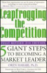 Leapfrogging the Competition - Oren Harari, Robert Ulrich