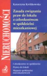 Zasada związania praw do lokalu z członkostwem w spółdzielni mieszkaniowej - Królikowska Katarzyna