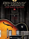 Broadway Classics for Solo Guitar [With CD (Audio)] - Jamie Findlay