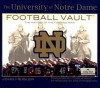 University of Notre Dame Football Vault (College Vault) - John Heisler