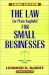 The Law (in Plain English) for Small Businesses - Leonard Duboff