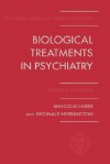 Biological Treatments in Psychiatry - Herrington Lader, Malcolm H. Lader, Reginald Herrington