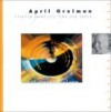 April Greiman: Floating Ideas Into Time And Space - Liz Farrelly