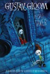 Gustav Gloom and the People Taker - Adam-Troy Castro, Kristen Margiotta