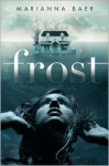 Frost - Marianna Baer