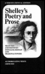 Shelley's Poetry and Prose: Authoritative Texts, Criticism - Percy Bysshe Shelley