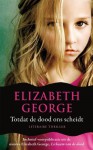 Totdat de dood ons scheidt - Elizabeth George, Cobi de Groot