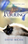 The Dalai Lama's Cat and the Art of Purring - David Michie