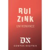 Um romance - Rui Zink