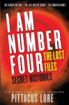 I Am Number Four: The Lost Files: Secret Histories - Pittacus Lore, Kaleo Griffith, John Reynolds