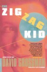 The Zigzag Kid - David Grossman, Betsy Rosenberg