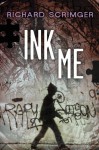 Ink Me - Richard Scrimger