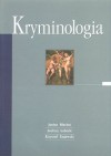 Kryminologia - Janina Błachut, Andrzej Gaberle, Krzysztof Krajewski