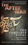 The After War: The Complete Novel - Brandon Zenner