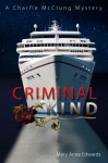 Criminal Kind - Mary Anne Edwards