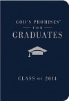 God's Promises for Graduates: Class of 2014 - Blue: New King James Version - Jack Countryman