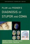 Plum and Posner's Diagnosis of Stupor and Coma (Contemporary Neurology Series) - Jerome B. Posner, Clifford B. Saper, Nicholas Schiff, Fred Plum