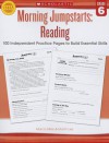 Morning Jumpstarts: Reading (Grade 6): 100 Independent Practice Pages to Build Essential Skills - Martin Lee, Marcia Miller