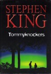 Tommyknockers - Edith Zilli, Stephen King