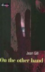 On the Other Hand - Jean Gill