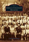 German Cincinnati Revisited - Don Heinrich Tolzmann