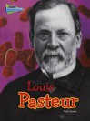 Louis Pasteur - Nick Hunter