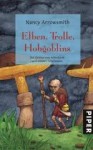 Elben, Trolle, Hobgoblins. Die Geister von Mittelerde und andere Fabelwesen - Nancy Arrowsmith, Don-Oliver Matthies