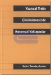 Yazınsal Metin Çözümlemesinde Kuramsal Yaklaşımlar - Nedret Tanyolaç Öztokat