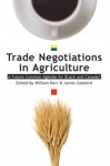 Trade Negotiations in Agriculture: A Future Common Agenda for Brazil and Canada? - James Gaisford, James D. Gaisford, James Gaisford