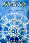 Predictive Astrology: A Practical Guide - Christine Shaw