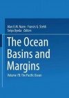 The Ocean Basins and Margins: The Pacific Ocean - Alan E M Nairn, Francis G Stehli, Seiya Uyeda