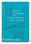 Piman Shamanism and Staying Sickness: Ka : Cim Mumkidag - Donald M. Bahr