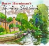 Barry Herniman's Travelling Sketchbook. - Barry Herniman