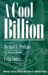 A Cool Billion - Michael C. Perkins