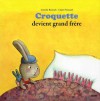 Croquette devient grand frere - Armelle Renoult, Claire Frossard