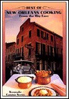 The Best of New Orleans Cooking: From the Big Easy - Alice Moffet, Colin Frayne