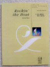 Rockin' the Boat. Late Intermediate Piano Duet for One Piano, Four Hands - Kevin Olson