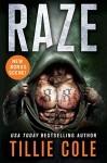 Raze: A Scarred Souls Novel - Tillie Cole