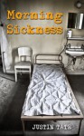 Morning Sickness - Justin Tate