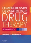 Comprehensive Dermatologic Drug Therapy (Wolverton, Comprehensive Dermatologic Drug Therapy) - Stephen E. Wolverton