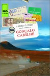 O Mundo É Fácil - Aprenda a Viajar com Gonçalo Cadilhe - Gonçalo Cadilhe