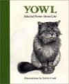 Yowl: Selected Poems about Cats - Ferris Cook