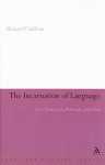 Incarnation of Language - Michael O'Sullivan