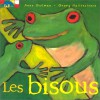 Les Bisous - Anne Gutman, Georg Hallensleben