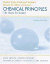 Student Study Guide and Solutions Manual for Atkins and Jones's Chemical Principles: The Quest for Insight, 4th Edition - John Krenos, Joseph Potenza, Laurence Lavelle, Yinfa Ma, Carl Hoeger