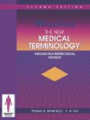 Mastering The New Medical Terminology: Through Self Instructional Modules - Peggy Stanfield