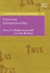 Financing Entrepreneurship - Philip Auerswald, Ant Bozkaya