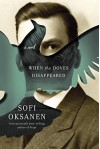 When the Doves Disappeared: A novel - Lola Rogers, Sofi Oksanen