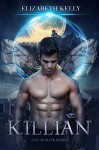 Killian (The Avalon Series Book 1) - Elizabeth Kelly